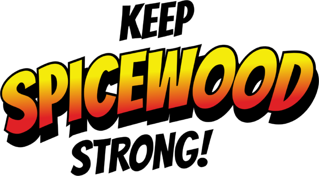 Keep Spicewood Strong